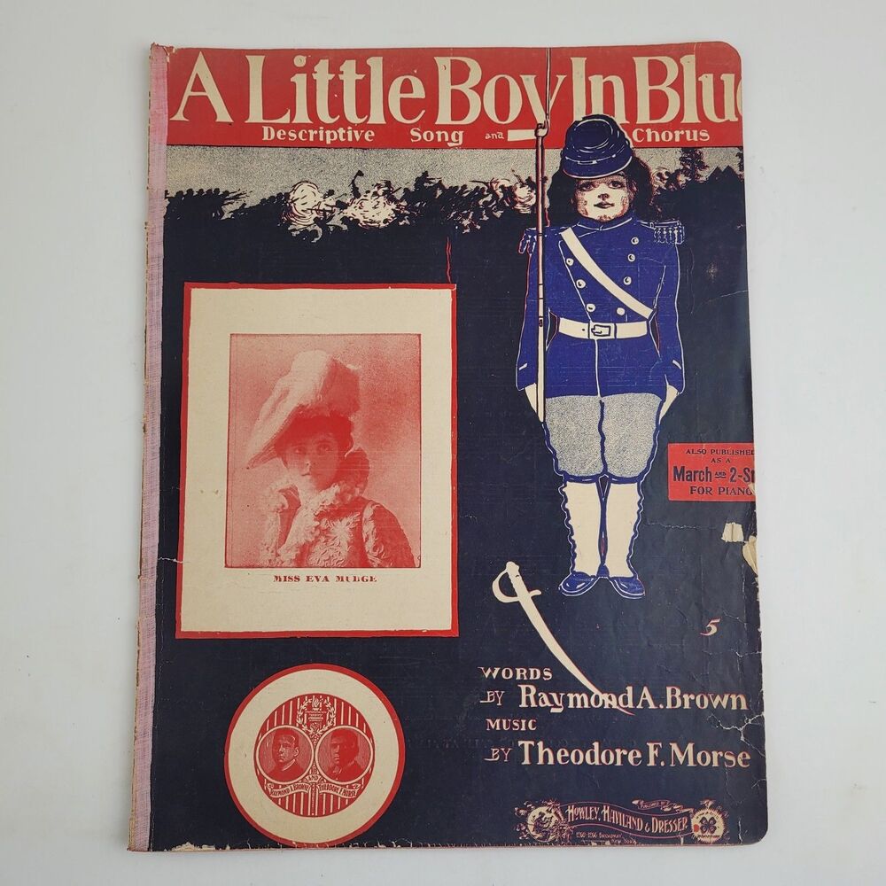 Antique Sheet Music 1902 A Little Boy In Blue Brown/Morse Military Army  #SM3
